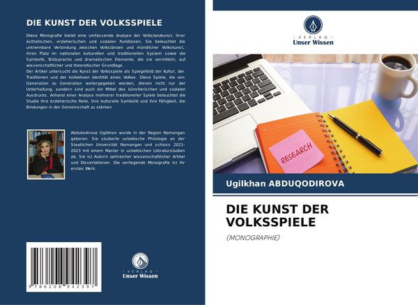 Die Kunst der Volksspiele, Taschenbuch von Ugilkhan Abduqodirova, Verlag Unser Wissen, 9786208942397