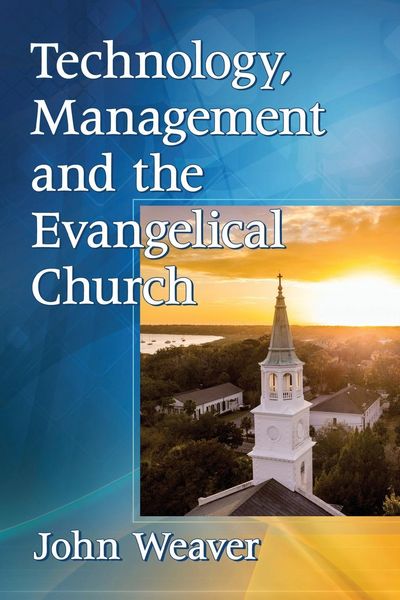 Produktbild: Technology, Management and the Evangelical Church