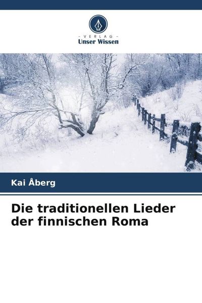 Produktbild: Die traditionellen Lieder der finnischen Roma