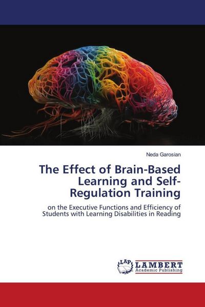 Produktbild: The Effect of Brain-Based Learning and Self-Regulation Training