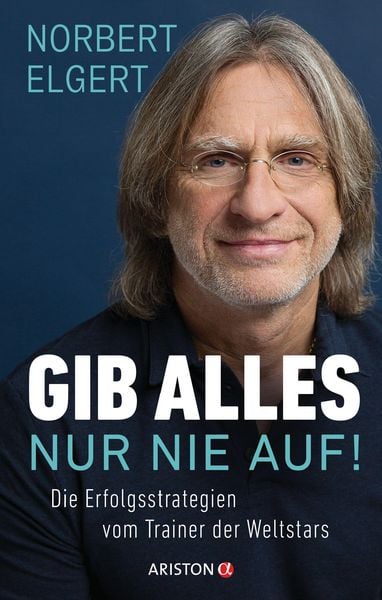Produktbild: Gib alles &iquest; nur nie auf!