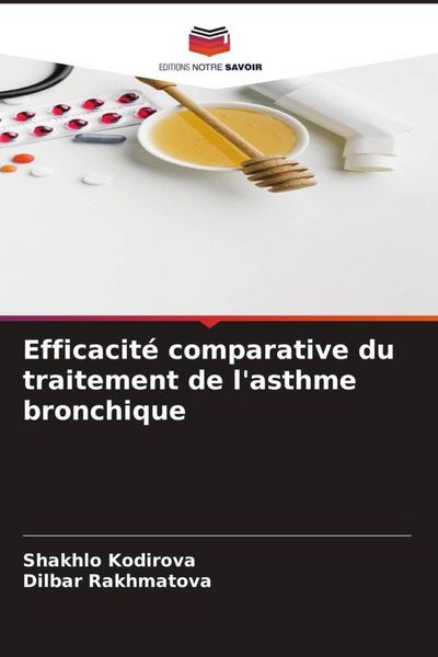 Produktbild: Efficacit&eacute; comparative du traitement de l'asthme bronchique