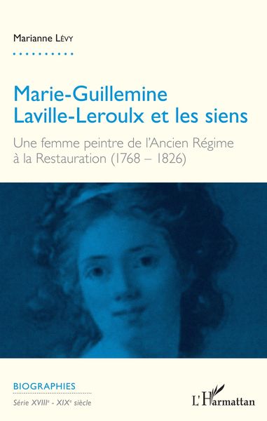 Produktbild: Marie-Guillemine Laville-Leroulx et les siens