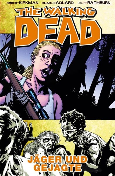 Produktbild: The Walking Dead 11: J&auml;ger und Gejagte