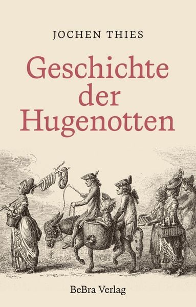 Produktbild: Geschichte der Hugenotten