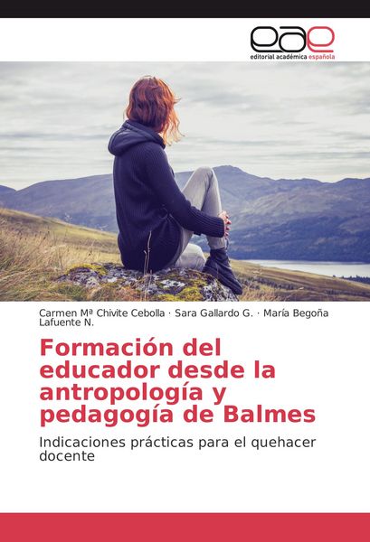 Produktbild: Formaci&oacute;n del educador desde la antropolog&iacute;a y pedagog&iacute;a de Balmes