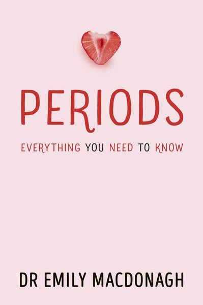 Produktbild: Periods: Everything You Need to Know ebook