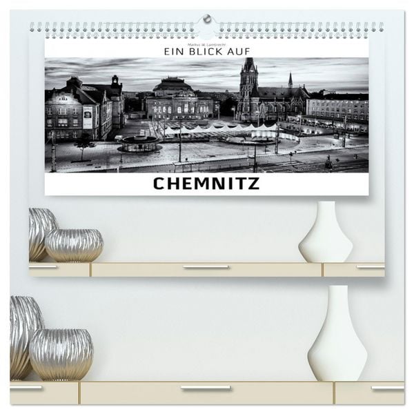 Produktbild: Ein Blick auf Chemnitz (hochwertiger Premium Wandkalender 2026 DIN A2 quer), Kunstdruck in Hochglanz