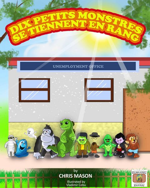 Produktbild: Dix Petits Monstres Se Tiennent En Rang (Foreign editions of Ten Little Monsters Standing in a Line, #2)