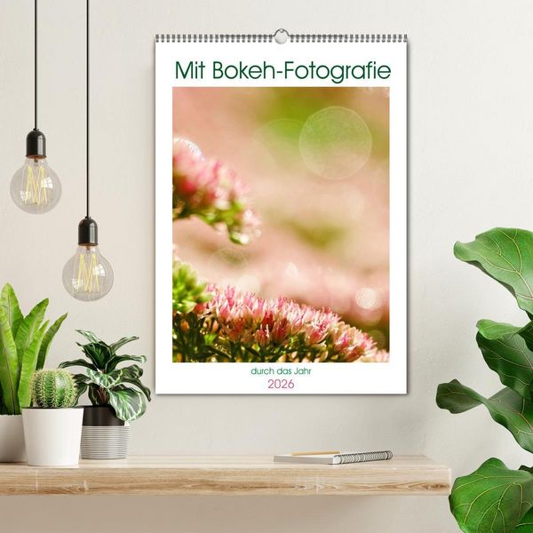 Produktbild: Mit Bokeh-Fotografie durch das Jahr (Wandkalender 2026 DIN A2 hoch), CALVENDO Monatskalender