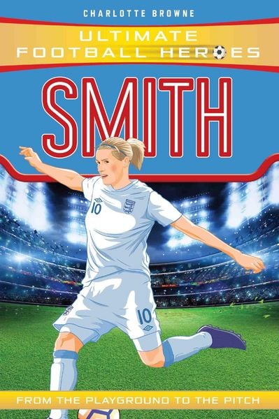 Produktbild: Kelly Smith (Ultimate Football Heroes - the No. 1 football series)