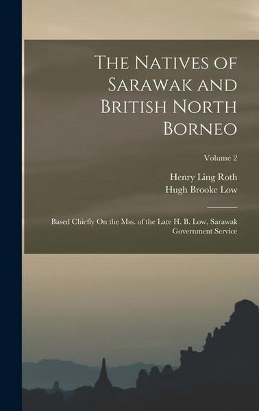 Produktbild: The Natives of Sarawak and British North Borneo