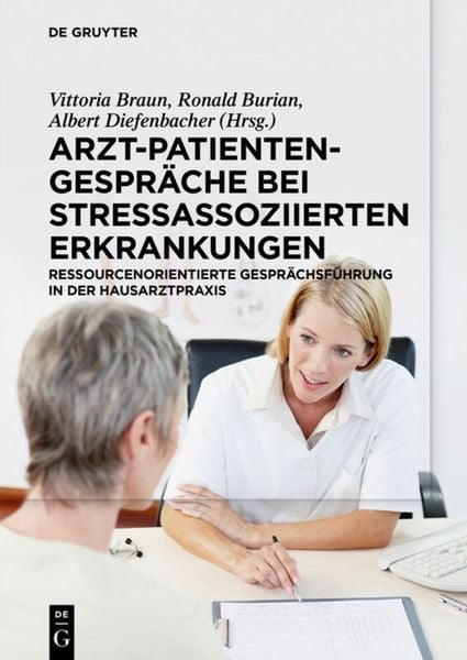 Produktbild: Arzt-Patienten-Gespr&auml;che bei stressassoziierten Erkrankungen
