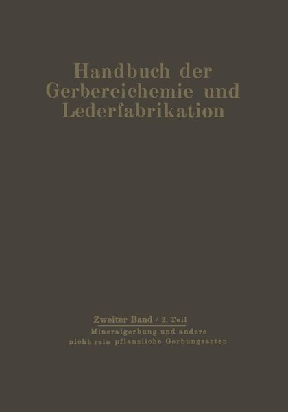 Produktbild: Mineralgerbung und andere nicht rein pflanzliche Gerbungsarten