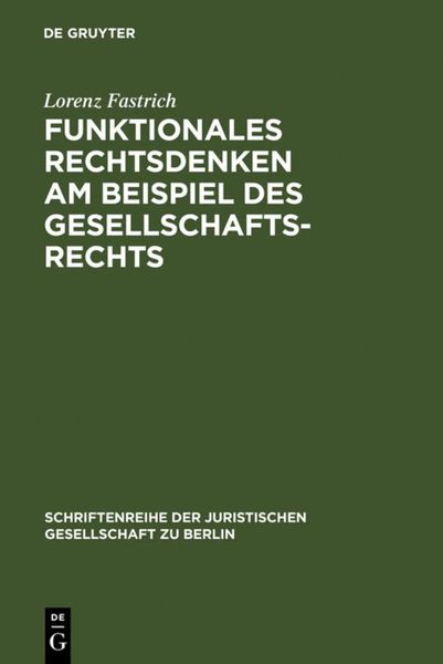 Produktbild: Funktionales Rechtsdenken am Beispiel des Gesellschaftsrechts