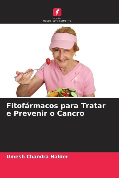 Produktbild: Fitof&aacute;rmacos para Tratar e Prevenir o Cancro