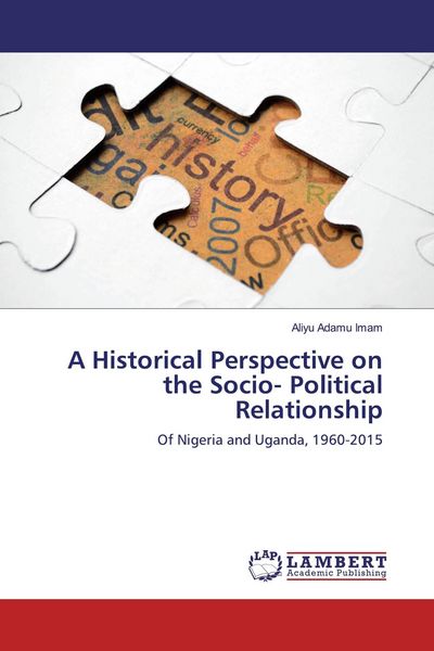 Produktbild: A Historical Perspective on the Socio- Political Relationship