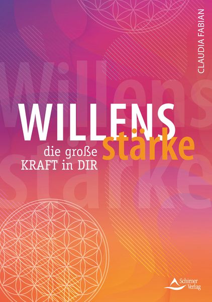 Produktbild: Willensstärke – die große Kraft in dir