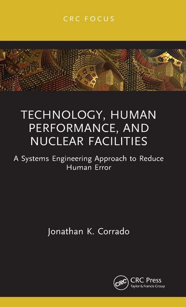 Produktbild: Technology, Human Performance, and Nuclear Facilities