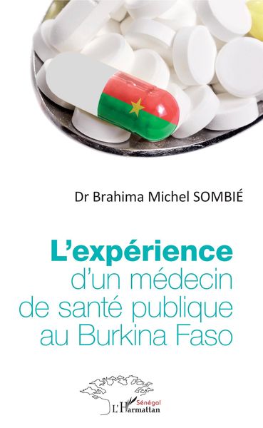 Produktbild: L'exp&eacute;rience d'un m&eacute;decin de sant&eacute; publique au Burkina Faso