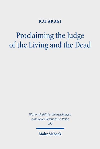 Produktbild: Proclaiming the Judge of the Living and the Dead