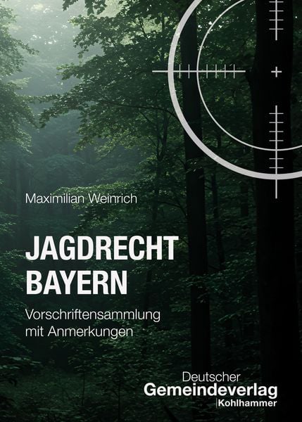Produktbild: Jagdrecht Bayern