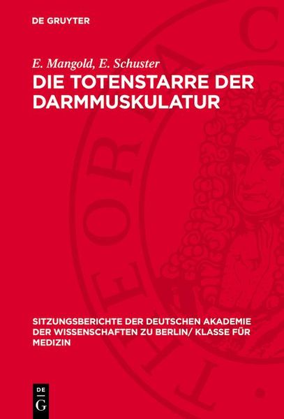 Produktbild: Die Totenstarre der Darmmuskulatur