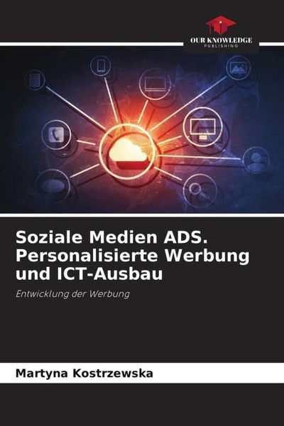 Produktbild: Soziale Medien ADS. Personalisierte Werbung und ICT-Ausbau