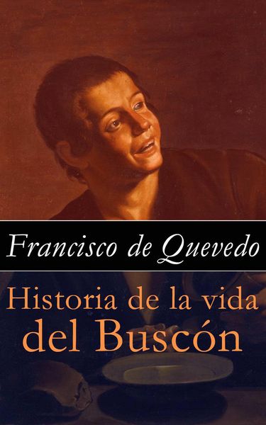 Produktbild: Historia de la vida del Busc&oacute;n