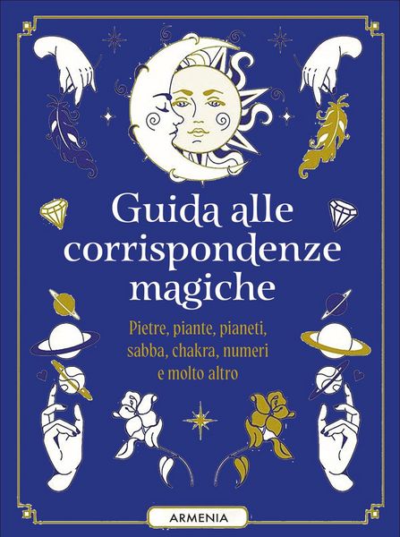 Produktbild: Guida alle corrispondenze magiche. Pietre, piante, pianeti, sabba, chakra, numeri e molto altro
