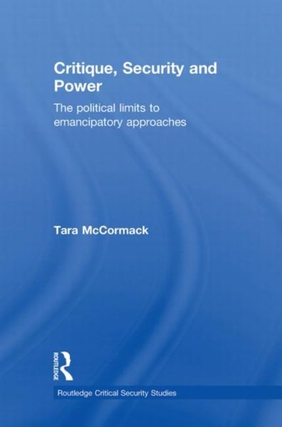 Produktbild: McCormack, T: Critique, Security and Power