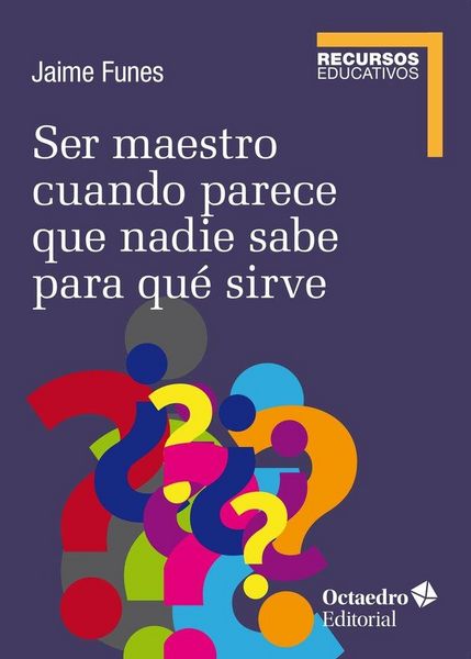 Produktbild: Ser maestro cuando nadie sabe para qu&eacute; sirve