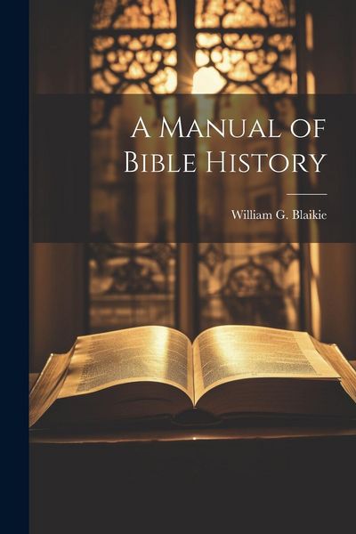 Produktbild: A Manual of Bible History