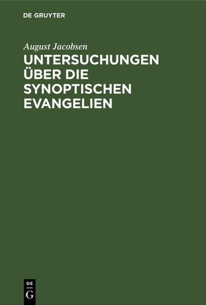 Produktbild: Untersuchungen &uuml;ber die synoptischen Evangelien