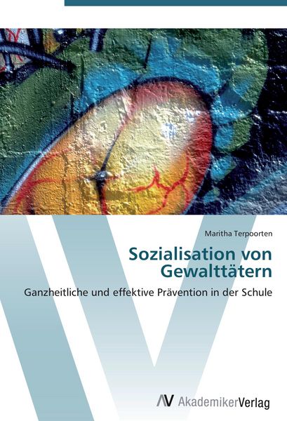 Produktbild: Sozialisation von Gewaltt&auml;tern