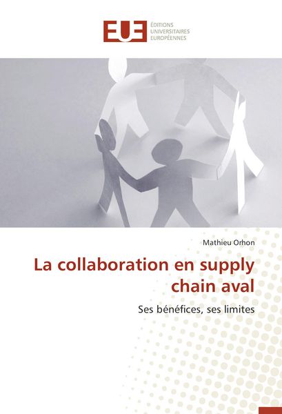 Produktbild: La collaboration en supply chain aval