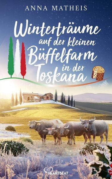 Produktbild: Wintertr&auml;ume auf der kleinen B&uuml;ffelfarm in der Toskana