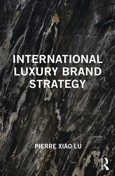Produktbild: International Luxury Brand Strategy