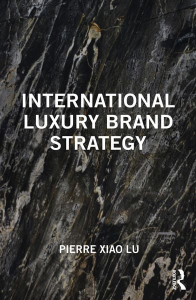 Produktbild: International Luxury Brand Strategy