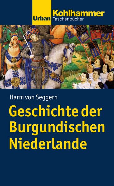 Produktbild: Geschichte der Burgundischen Niederlande