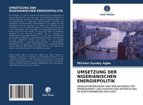 Umsetzung der Nigerianischen Energiepolitik, Taschenbuch von Michael Sunday Agba, Verlag Unser Wissen, 9786203258851