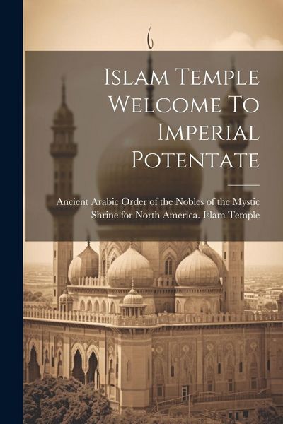 Produktbild: Islam Temple Welcome To Imperial Potentate