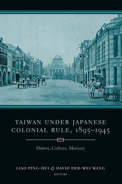 Produktbild: Taiwan Under Japanese Colonial Rule, 1895-1945