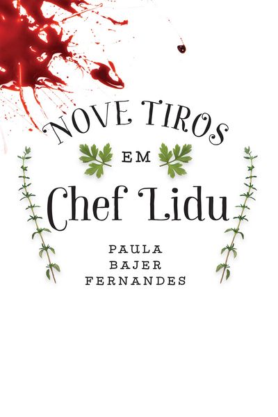 Produktbild: Nove tiros em Chef Lidu