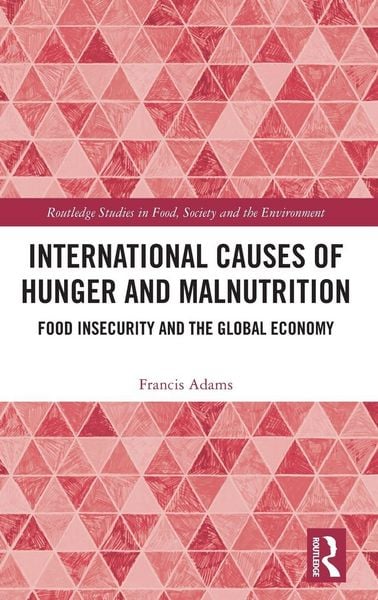 Produktbild: International Causes of Hunger and Malnutrition