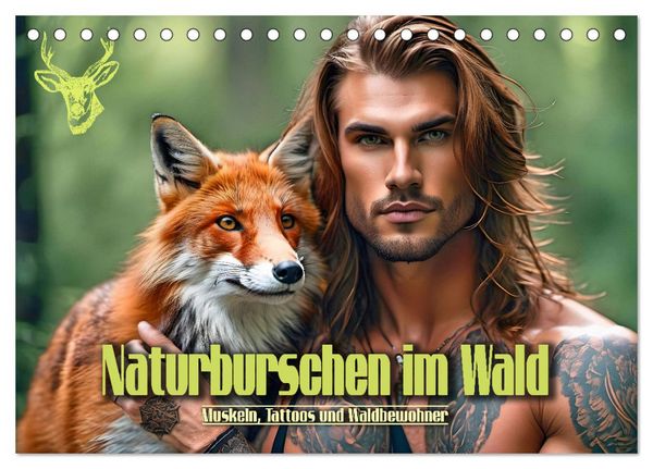 Produktbild: Naturburschen im Wald - Muskeln, Tattoos und Waldbewohner (Tischkalender 2026 DIN A5 quer), CALVENDO Monatskalender