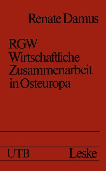 Produktbild: RGW - Wirtschaftliche Zusammenarbeit in Osteuropa