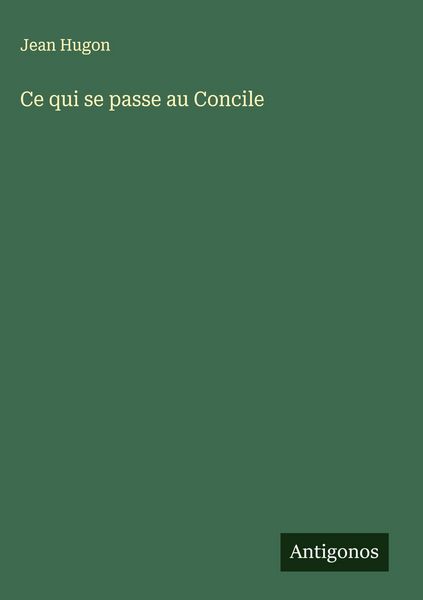 Produktbild: Ce qui se passe au Concile