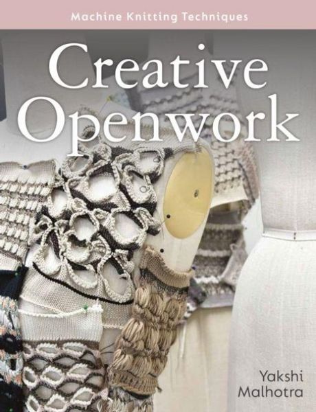 Produktbild: Creative Openwork - Machine Knitting Techniques