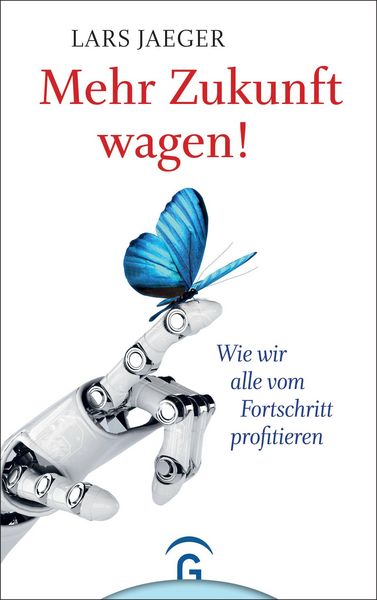 Produktbild: Mehr Zukunft wagen!